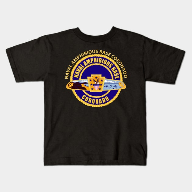 Naval Amphibious Base Coronado w Txt Kids T-Shirt by twix123844